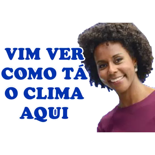 Figurinha: Vim ver como tá o clima