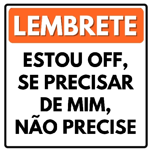 Figurinha: Lembrete: Não me procure