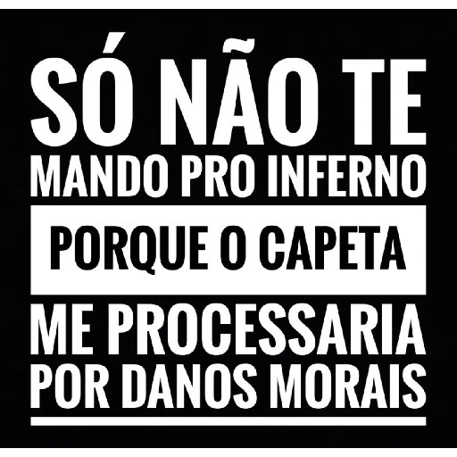 Figurinha: Só não mando pro inferno
