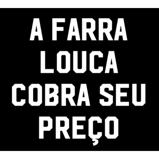 Figurinha: A Farra Louca Cobra Seu Preço