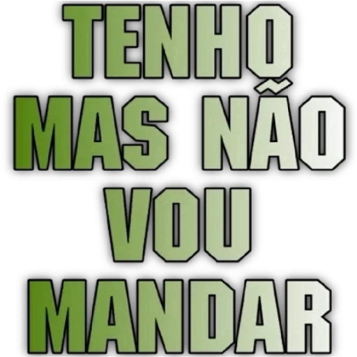Figurinha: Eu tenho, mas não vou mandar