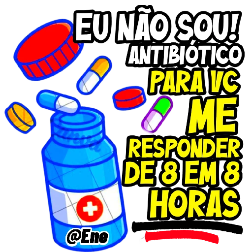 Figurinha: Eu não sou antibiótico