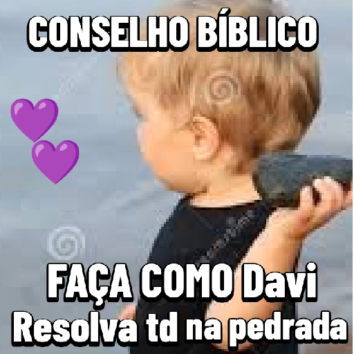Figurinha: Conselho bíblico: Davi resolve na pedrad