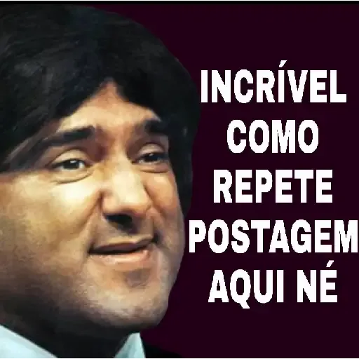Figurinha: Incrível como repete