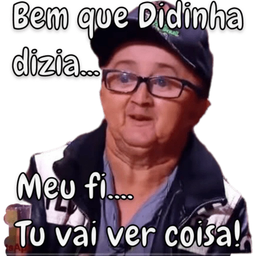 Figurinha: Bem que Didinha dizia...
