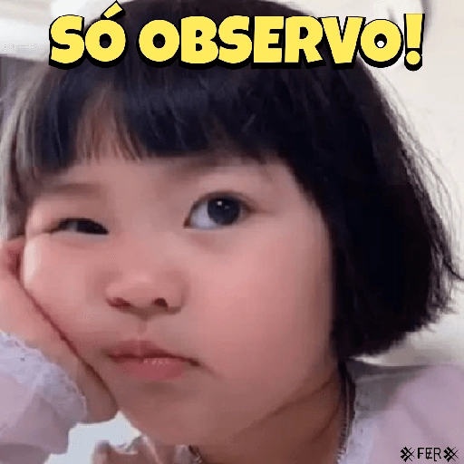 Figurinha: Só observo