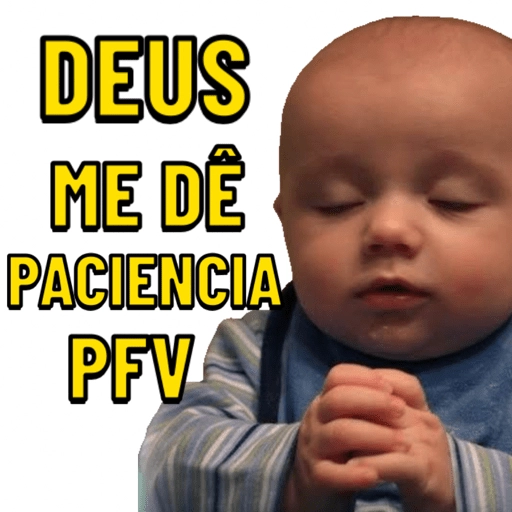 Figurinha: Deus me dê paciência, PFV!