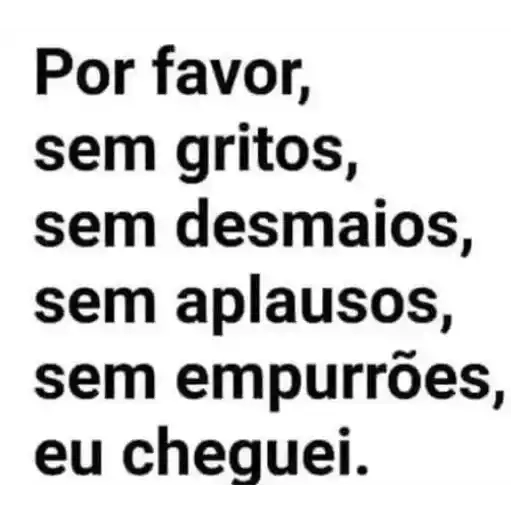 Figurinha: Eu Cheguei!