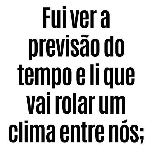 Figurinha: Previsão do tempo: clima entre nós