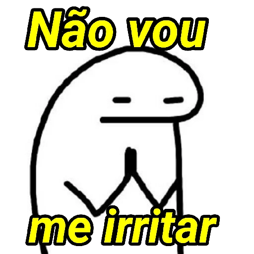 Figurinha: Não vou me irritar