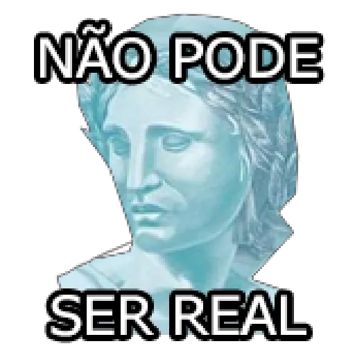 Figurinha: Não pode ser real