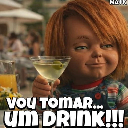 Figurinha: Chucky quer um drink