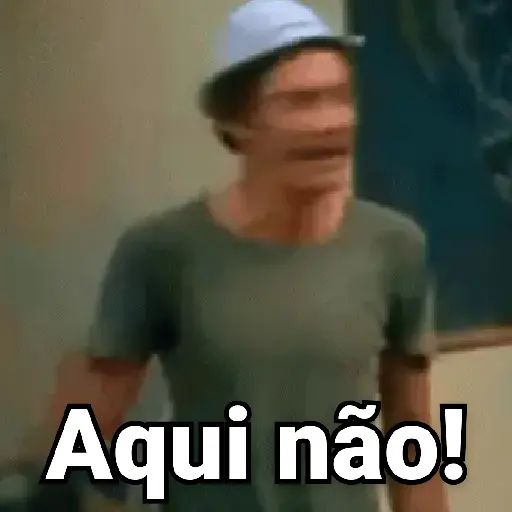 Figurinha: Seu Madruga: Aqui não!