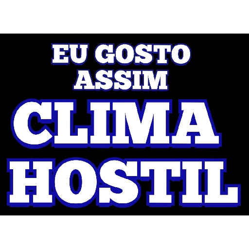 Figurinha: Eu gosto assim clima hostil