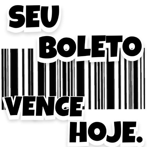 Figurinha: Seu Boleto Vence Hoje