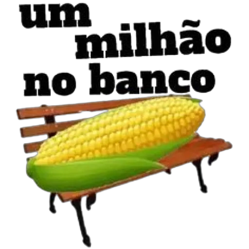 Figurinha: Milho no banco