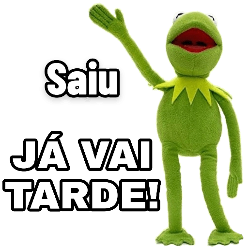 Figurinha: Kermit Saiu Já Vai Tarde