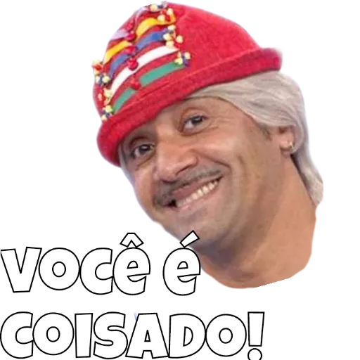 Figurinha: Você é coisado!