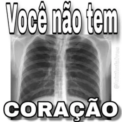 Figurinha: Você não tem coração