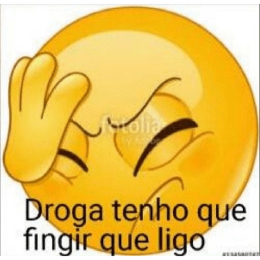 Figurinha: Droga, tenho que fingir que ligo