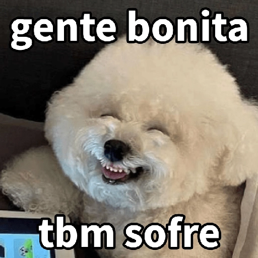 Figurinha: Gente bonita também sofre