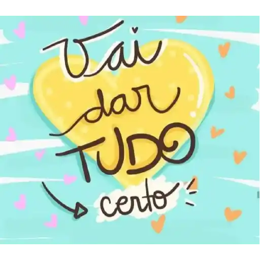 Figurinha: Vai dar tudo certo