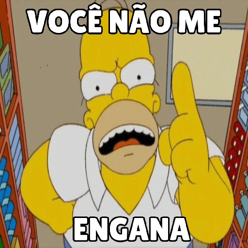 Figurinha: Homer Simpson: Você não me engana!