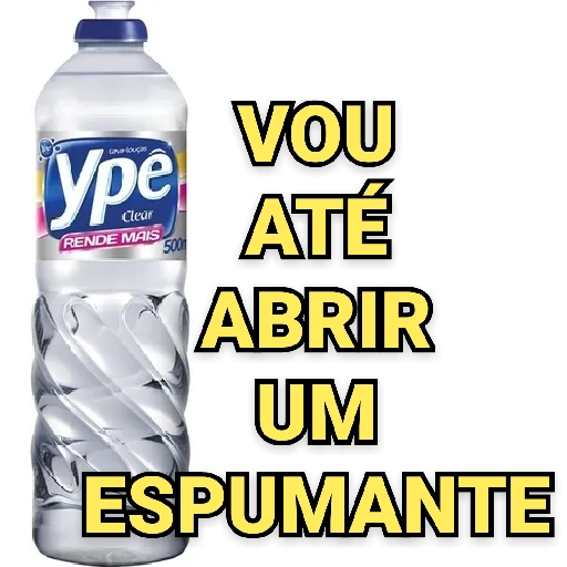 Figurinha: Ypê: Vou abrir um espumante!