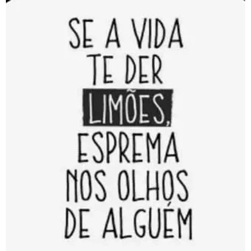 Figurinha: Se a vida te der limões