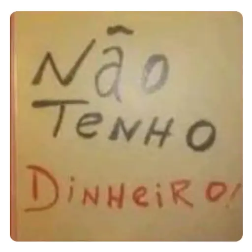 Figurinha: Não tenho dinheiro