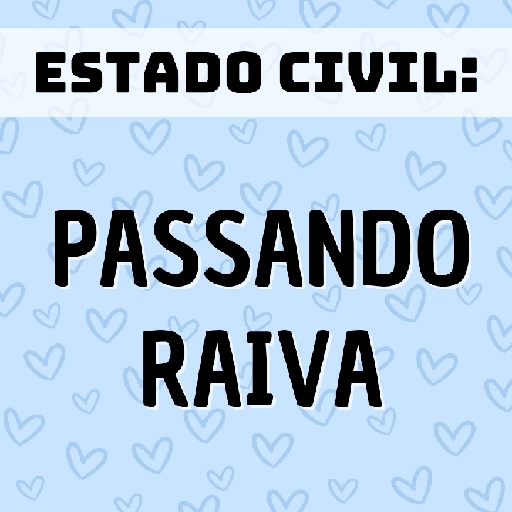 Figurinha: Estado Civil: Passando Raiva
