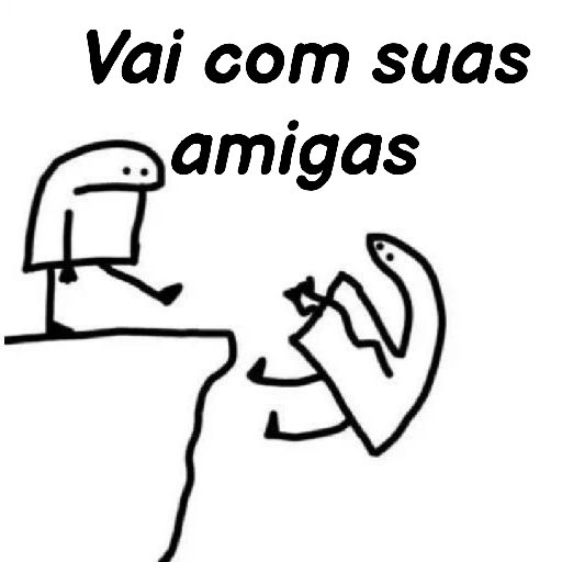 Figurinha: Vai com suas amigas