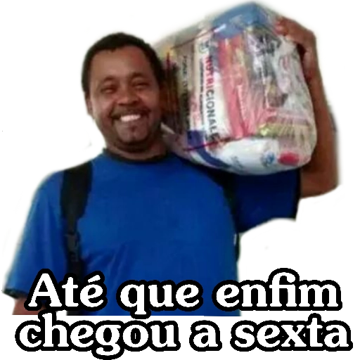 Figurinha: Chegou a sexta-feira