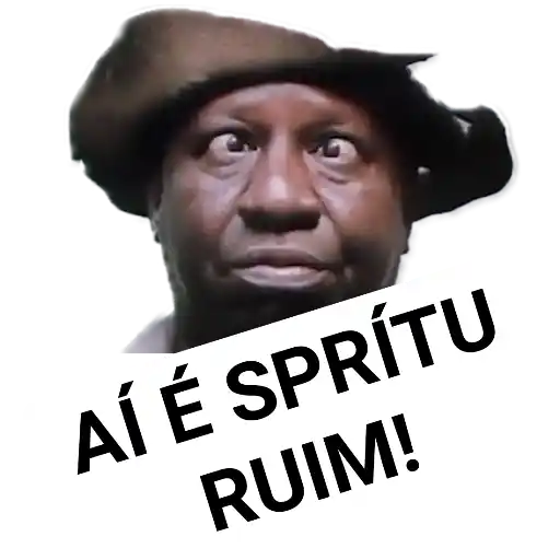 Figurinha: Axé sprítu Ruim!