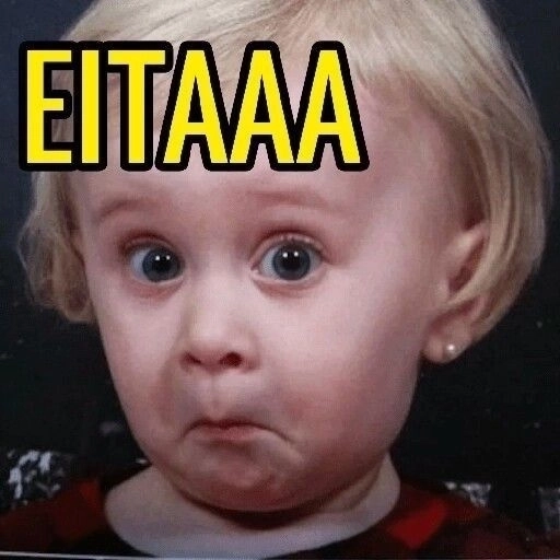 Figurinha: Criança assustada com a palavra Eitaaa