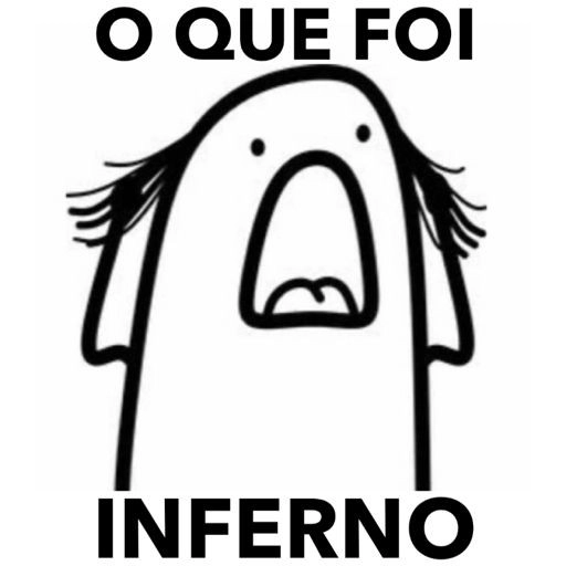 Figurinha: O que foi inferno