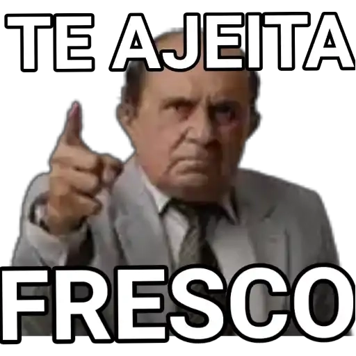 Figurinha: Te Ajeita Fresco