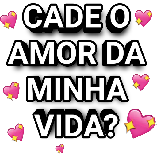 Figurinha: Cadê o amor da minha vida?