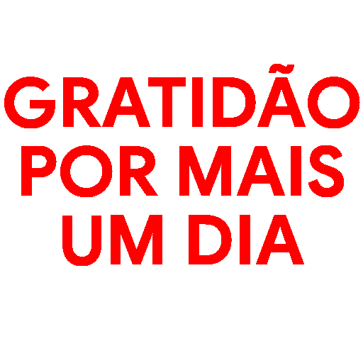 Figurinha: Gratidão por mais um dia