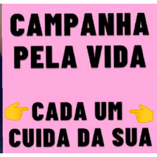 Figurinha: Campanha pela Vida