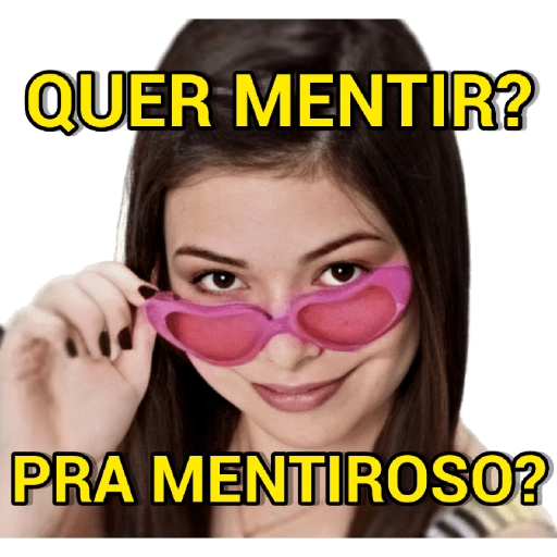 Figurinha: Quer mentir? Pra mentiroso?