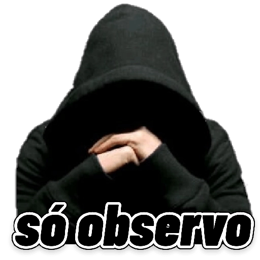 Figurinha: Só observo