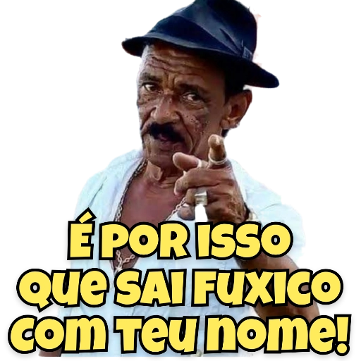 Figurinha: É por isso que sai fuxico