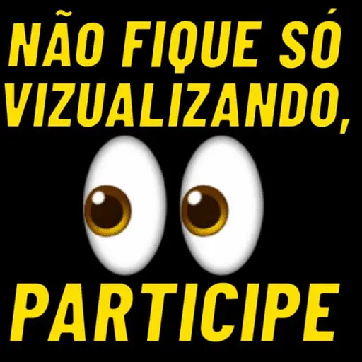 Figurinha: Não Fique Só Visualizando