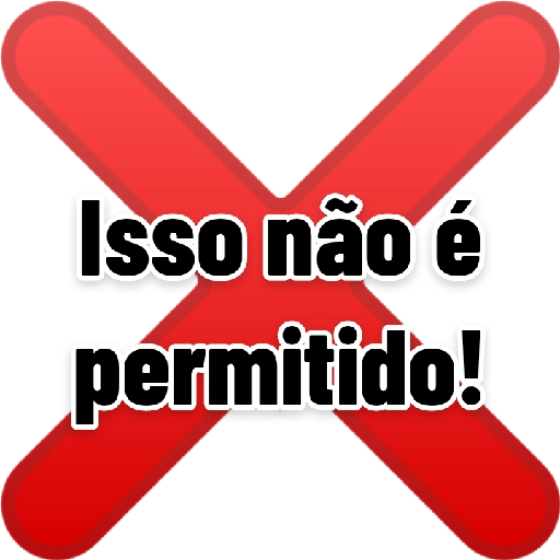Figurinha: Isso não é permitido!