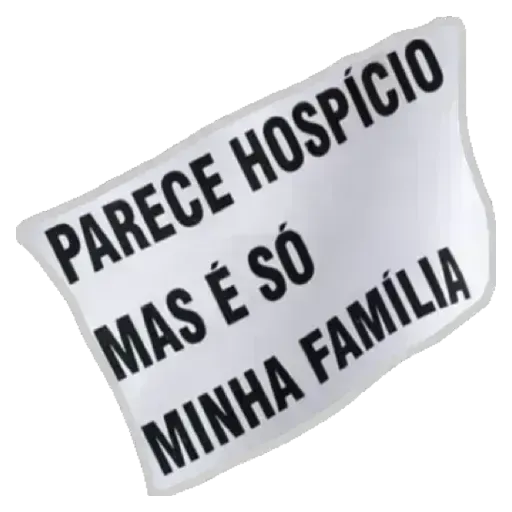 Figurinha: Parece hospício, mas é só minha família