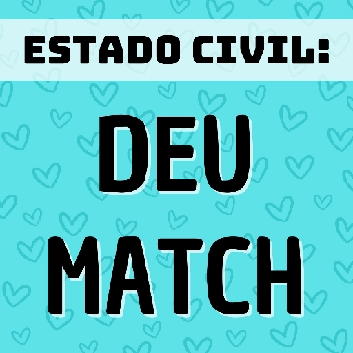 Figurinha: Estado Civil: Deu Match