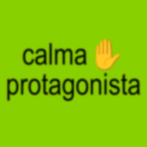 Figurinha: Calma protagonista