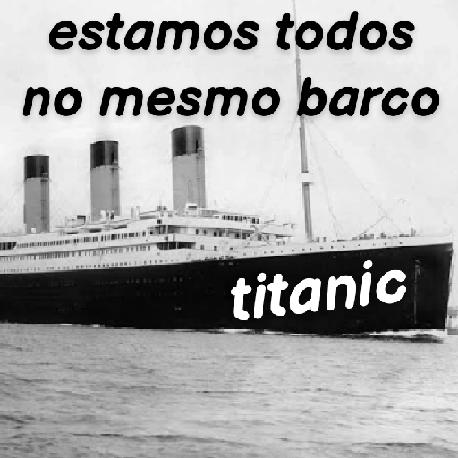 Figurinha: Titanic no mesmo barco