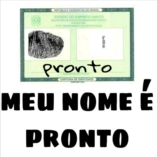 Figurinha: Meu nome é Pronto